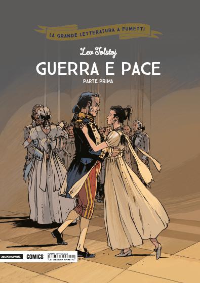 Grande Letteratura A Fumetti 13 Guerra E Pace 1